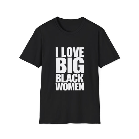I Love Big Black Women